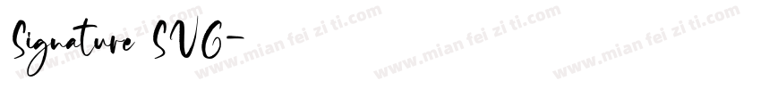 Signature SVG字体转换